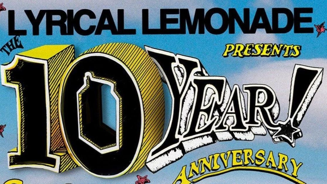 More Info for Lyrical Lemonade 10 Year Anniversary