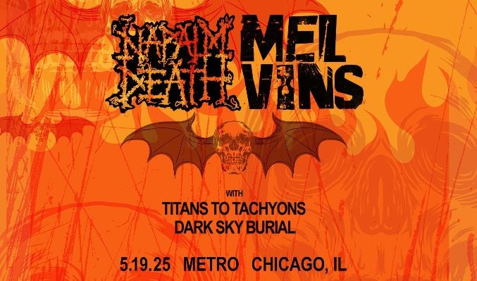 More Info for NAPALM DEATH and MELVINS