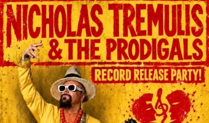 More Info for Nicholas Tremulis & The Prodigals
