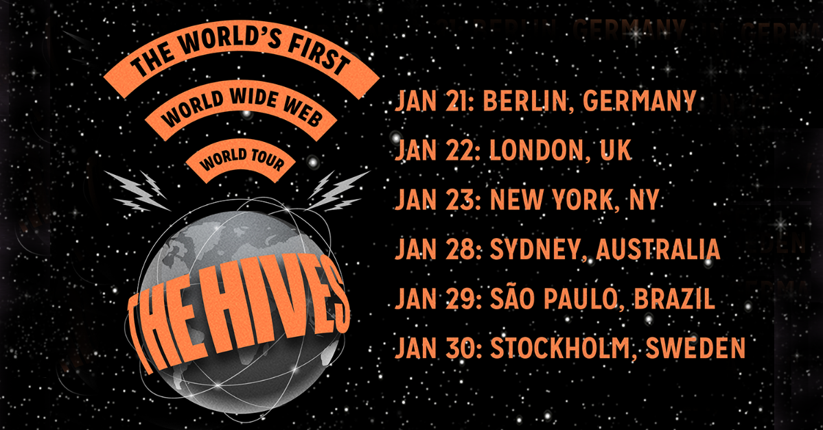 The Hives' World Wide Web World Tour