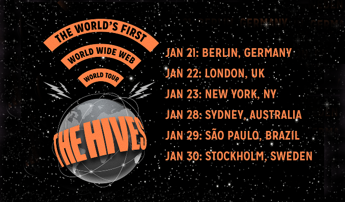 More Info for The Hives' World Wide Web World Tour
